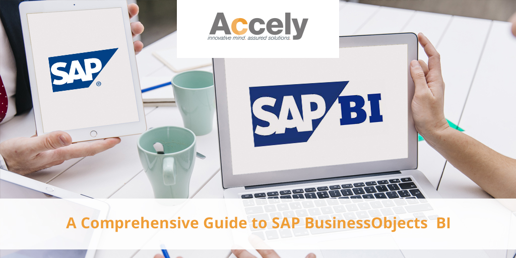 A Comprehensive Guide on SAP BusinessObjects BI