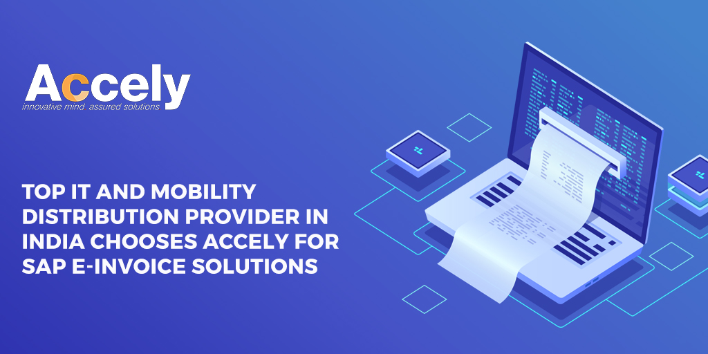 Accely for SAP E-Invoice Solutions 