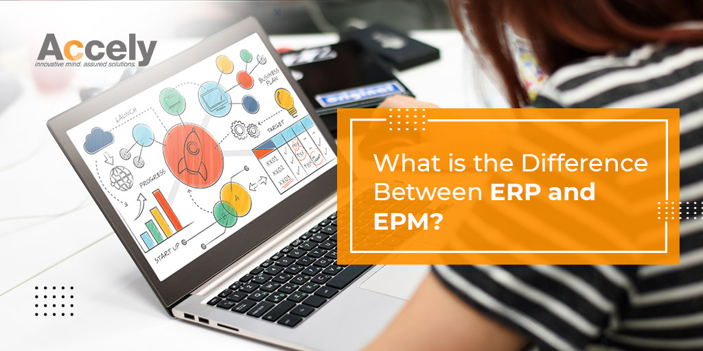 Difference between ERP and EPM