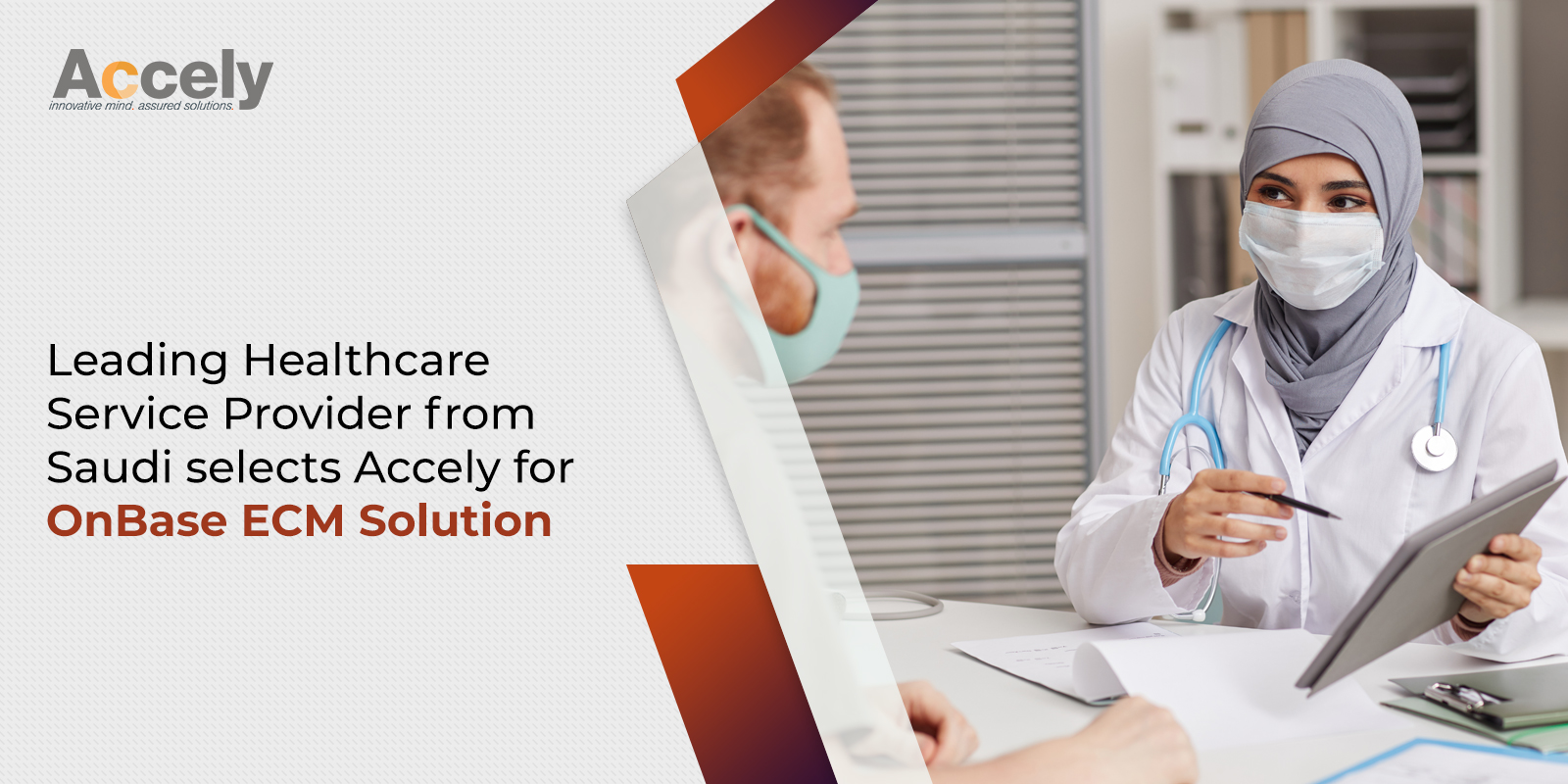 Leading Healthcare Service Providers from Saudi join hands with Accely for OnBase ECM Solution