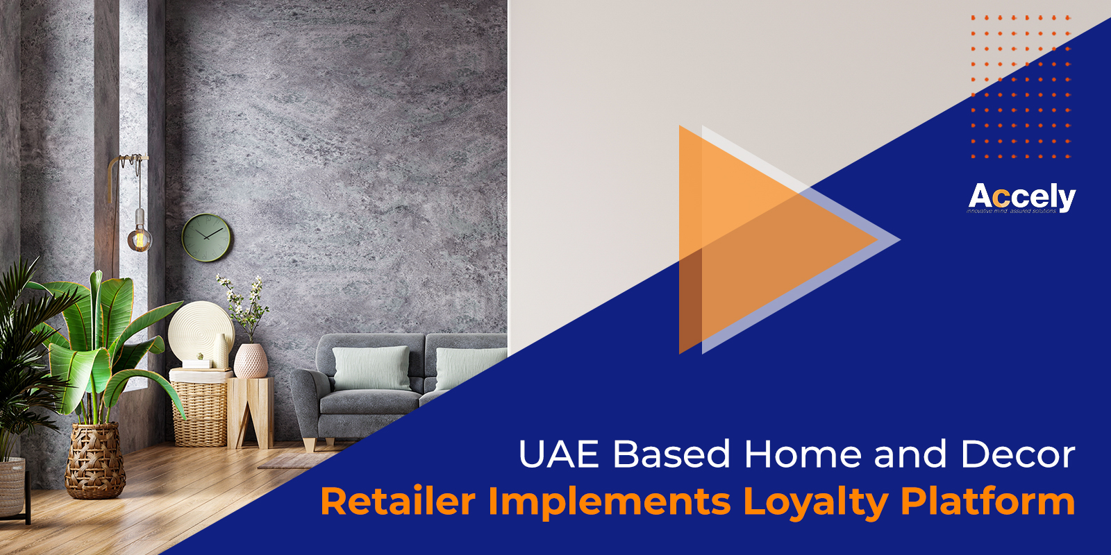 UAE Based Home and Decor Retailer Implements Loyalty Platform