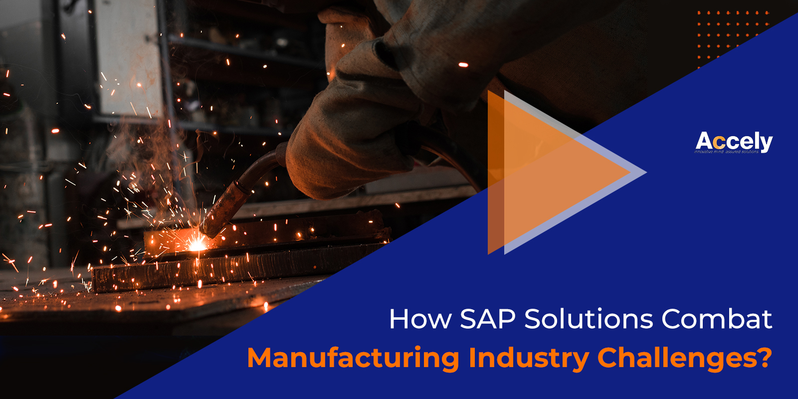 How SAP Solutions Combat Manufacturing Industry Challenges?