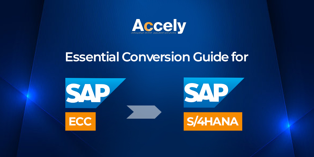 Essential Conversion Guide for SAP ECC to SAP S/4HANA