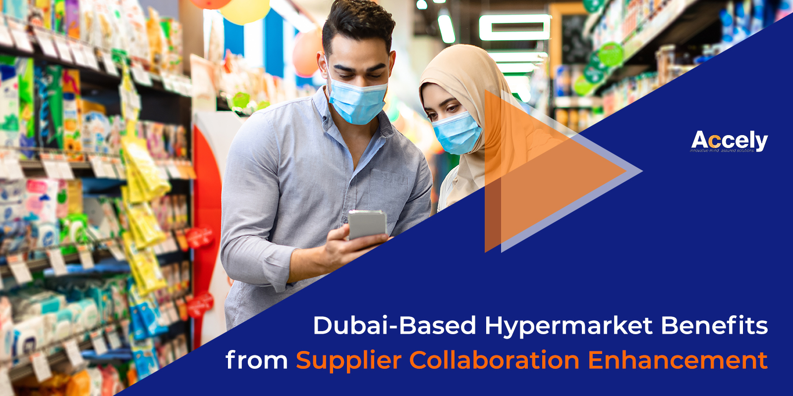 Dubai-Based Hypermarket Benefits from Supplier Collaboration Enhancement