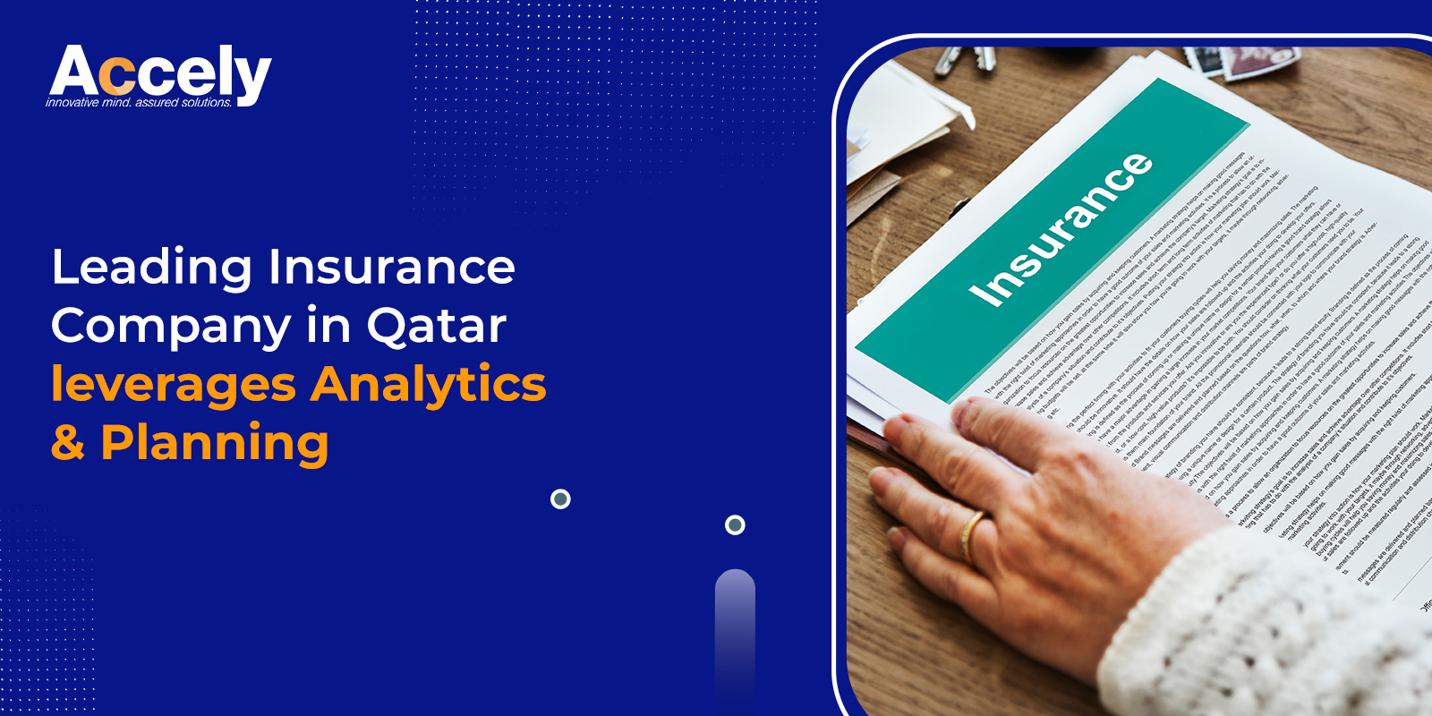 Leading Insurance Company in Qatar leverages Analytics & Planning