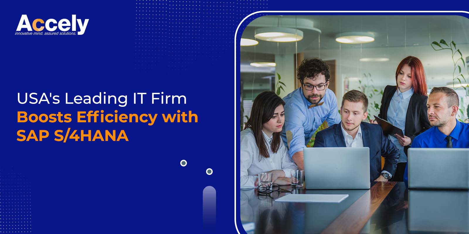 USA's Leading IT Firm Boosts Efficiency with SAP S/4HANA