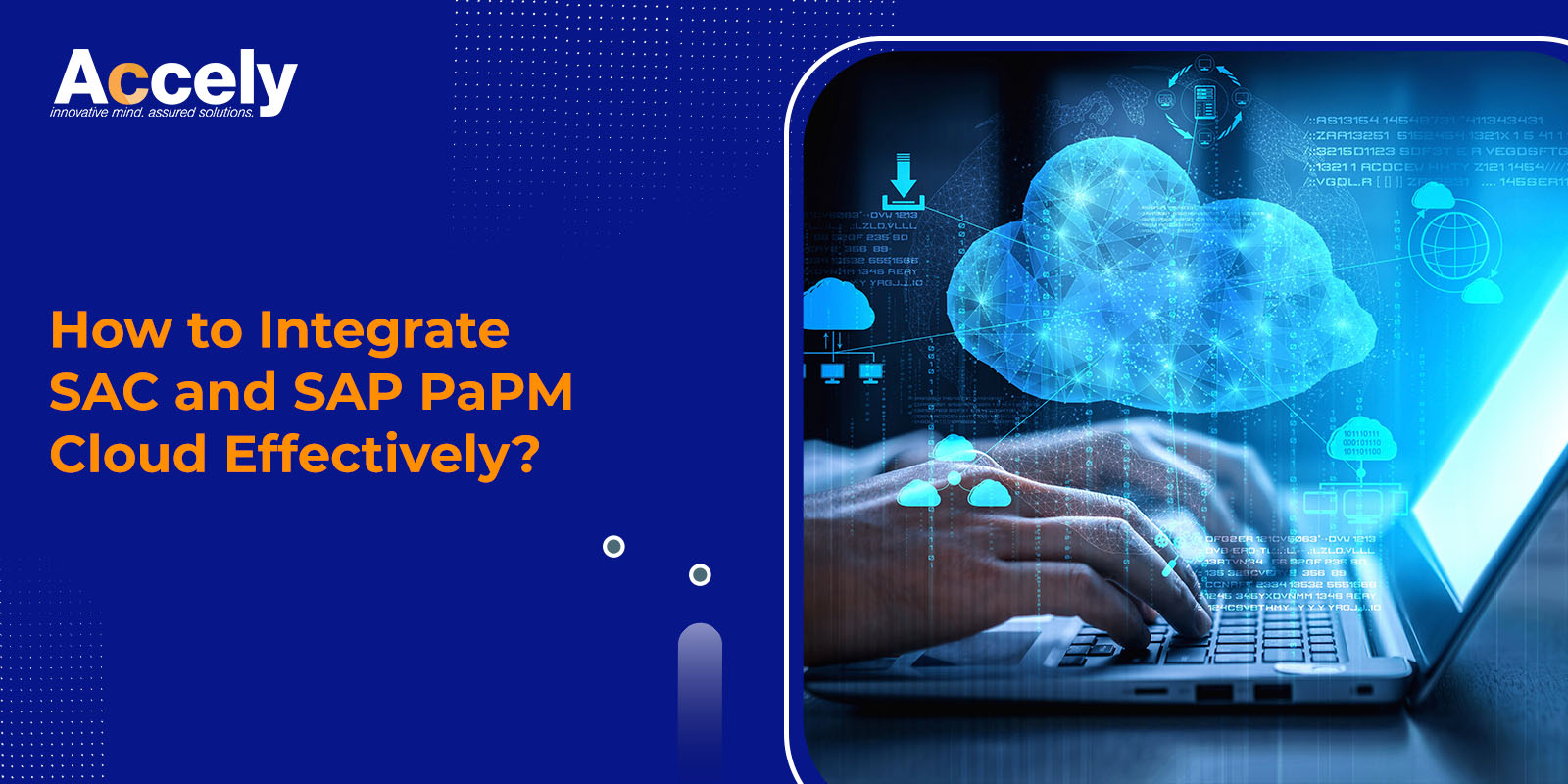 How to Integrate SAC and SAP PaPM Cloud Effectively