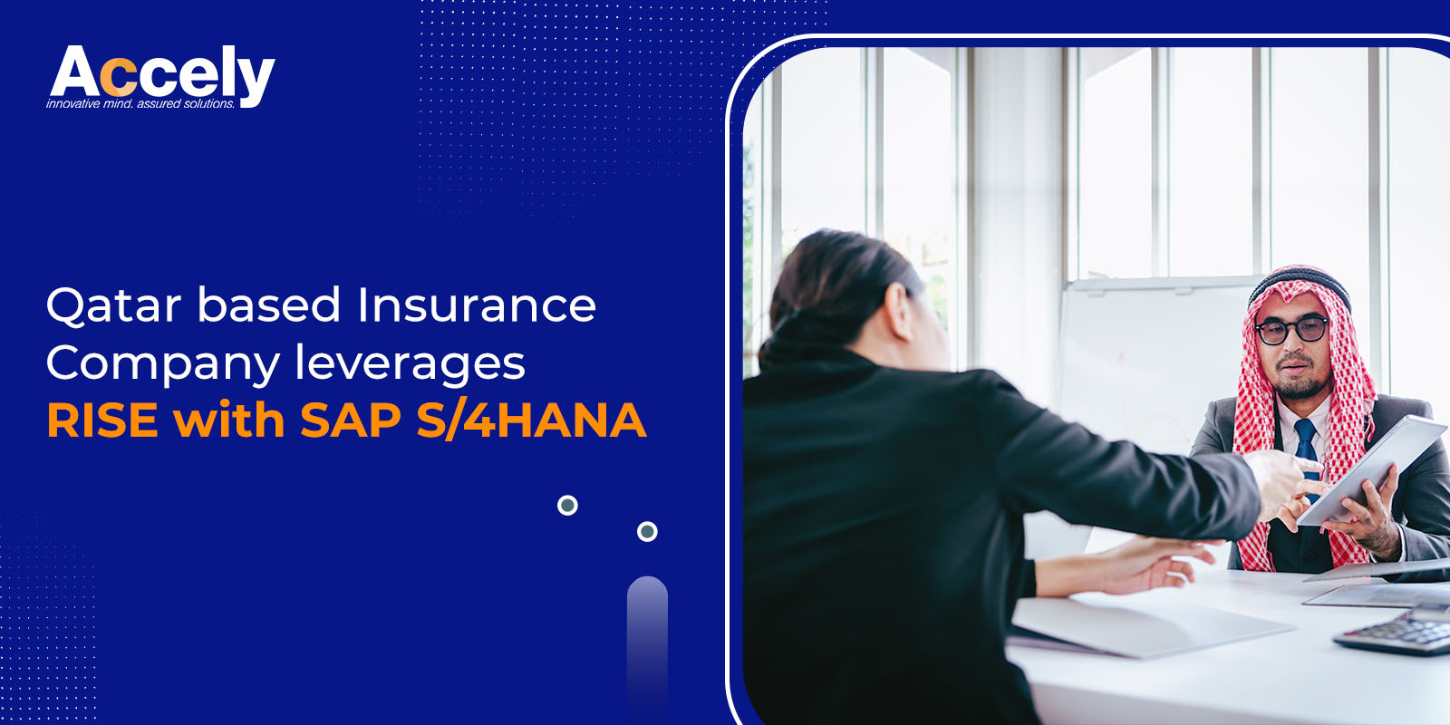 Qatar based Insurance Company leverages RISE with SAP S/4HANA