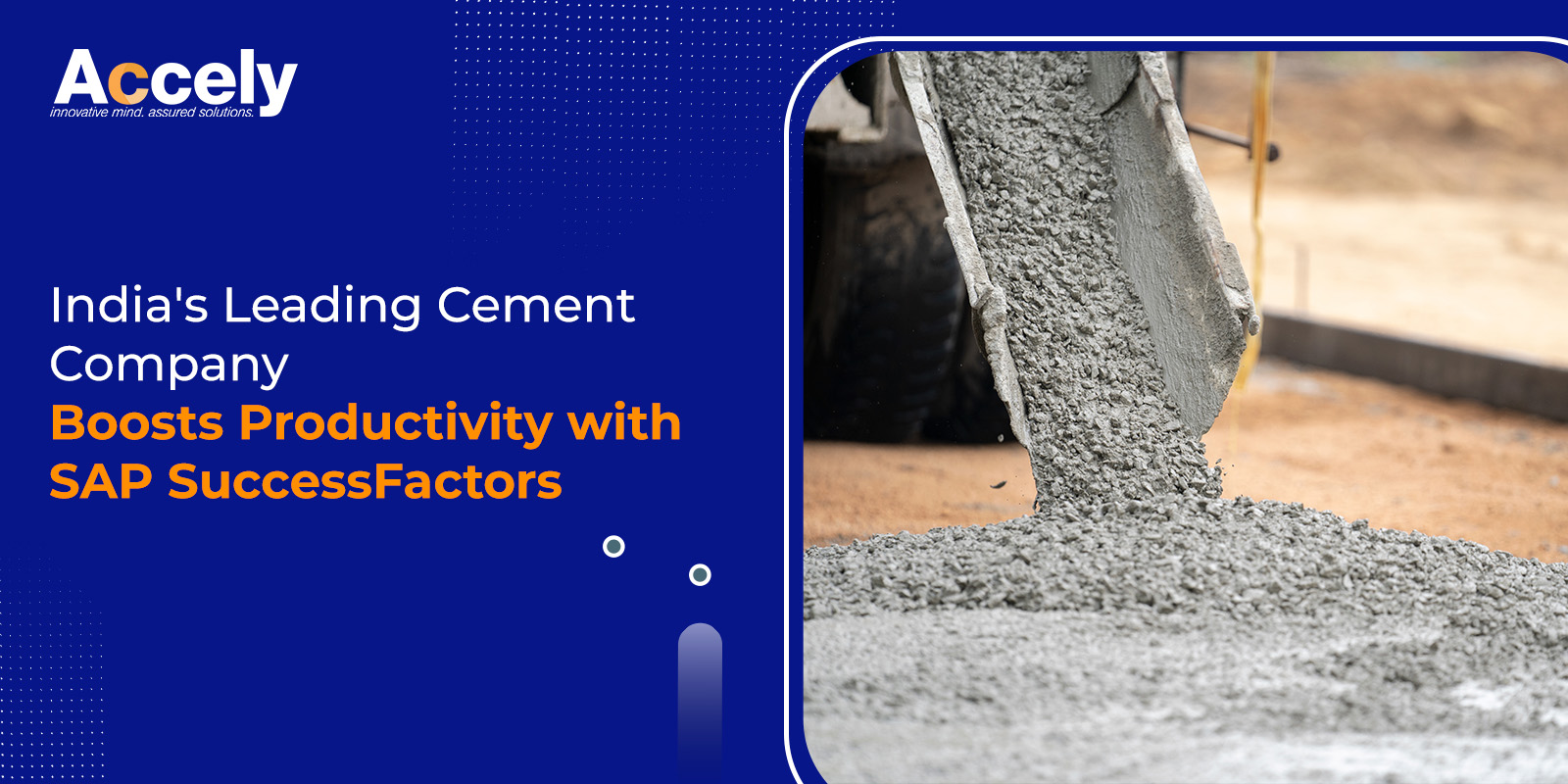 India's Leading Cement Company Boosts Productivity with SAP SuccessFactors