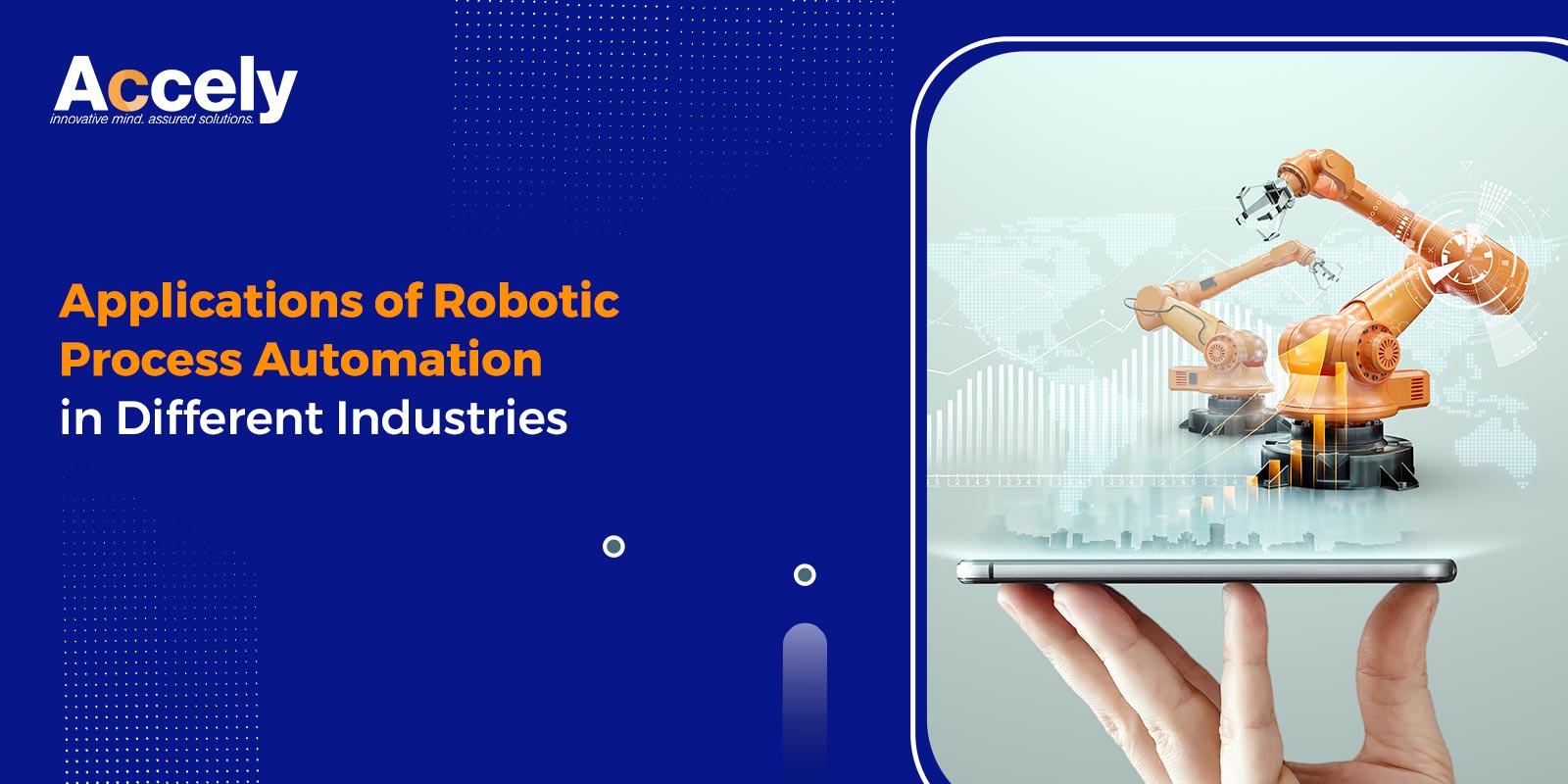 Applications of Robotic Process Automation in Different Industries