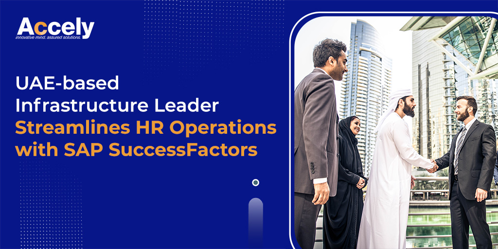 UAE-based Infrastructure Leader Streamlines HR Operations with SAP SuccessFactors